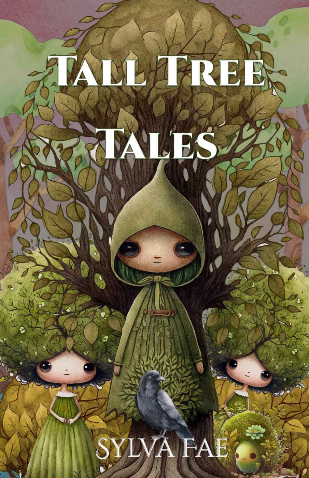 Tall Tree Tales short stories for all ages by Sylva Fae